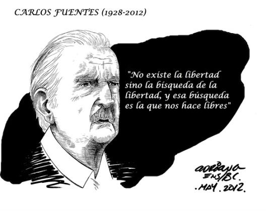 Carlos Fuentes...